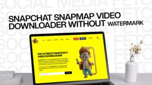 Snapchat Snapmap Video Downloader Without Watermark