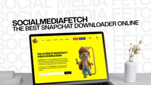 SocialMediaFetch – The Best Snapchat Downloader Online