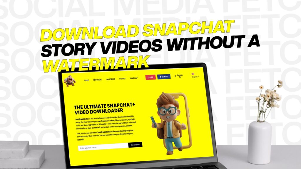 Download Snapchat Story Videos without a Watermark