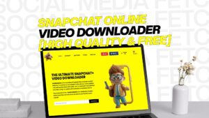 Snapchat Online Video Downloader [High Quality & Free]